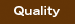 Quality